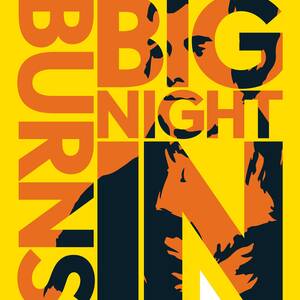 A square yellow logo containing the text Burns Big Night In in large orange capital letters. Behind the letters is an illustration of Robert Burns.